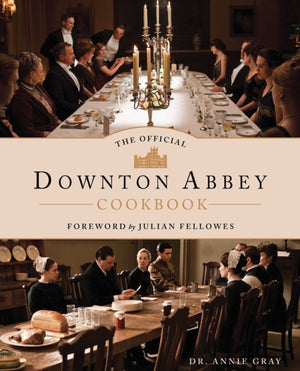Official Downton Abbey Cookbook