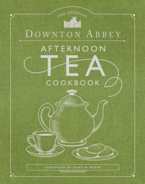 Book cover of: Official Downton Abbey Afternoon Tea Cookbook. By: Downton Abbey