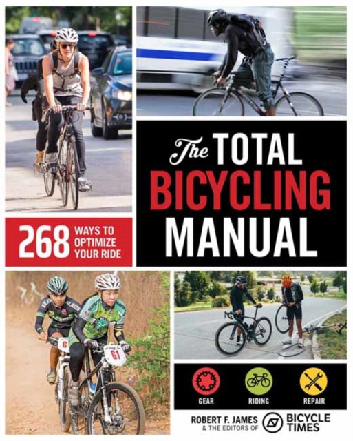 Book cover of: Total Bicycling Manual. By: Robert F. James