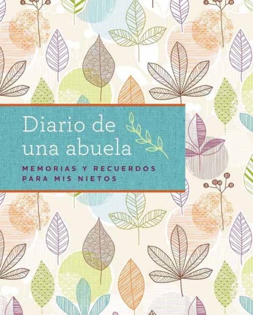 Book cover of: El diario de mi abuela. By: Blue Streak