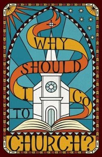 Book cover of: Why Should I Go to Church? (Pack of 25)