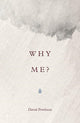 Book cover of: Why Me? (25–pack)