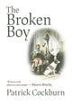 Book cover of: Broken Boy. By: Patrick Cockburn