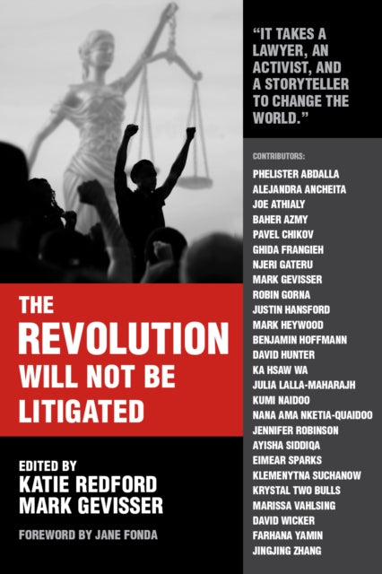 Book cover of: Revolution Will Not Be Litigated. By: Mark Gevisser