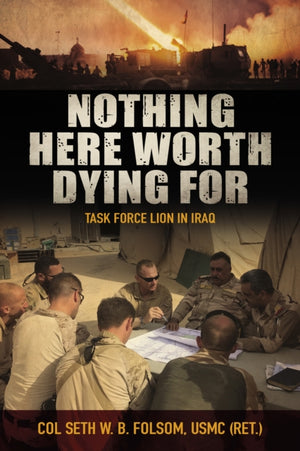 Nothing Here Worth Dying For