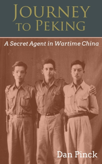 Book cover of: Journey to Peking. By: Dan C. Pinck