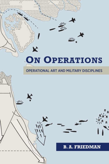 Book cover of: On Operations. By: B. A. Friedman