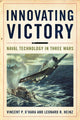 Book cover of: Innovating Victory. By: Vincent O'Hara