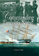 Book cover of: Commanding Lincoln's Navy. By: Stephen Taaffe