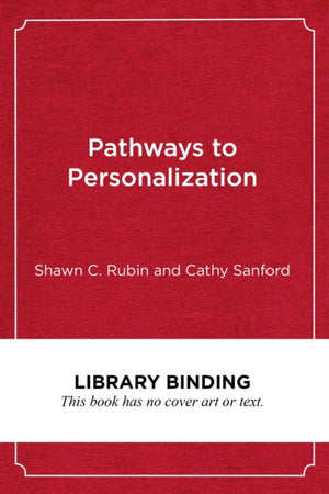 Pathways to Personalization