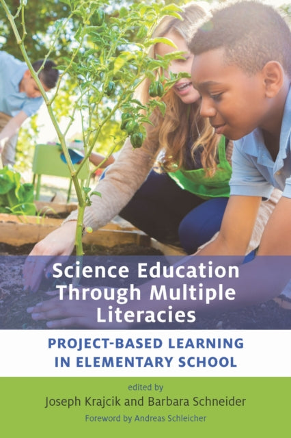 Book cover of: Science Education Through Multiple Literacies. By: Joseph Krajcik