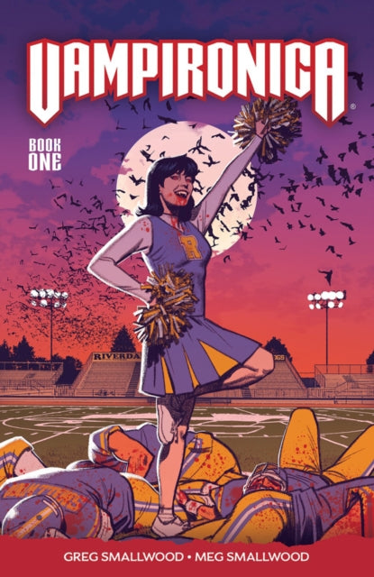 Book cover of: Vampironica Vol. 1. By: Greg Smallwood