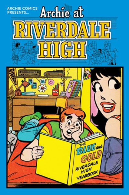 Book cover of: Archie at Riverdale High Vol. 1. By: Archie Superstars