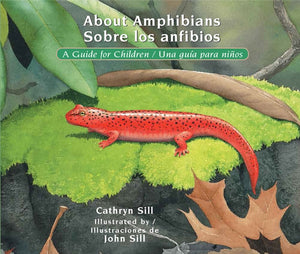 About Amphibians/ Sobre Los Anfibios