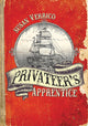 Book cover of: Privateer's Apprentice. By: Susan Verrico