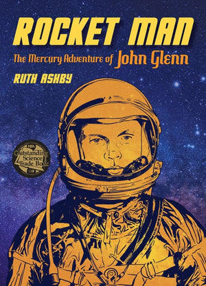 Rocket Man, The Mercury Adventure of John Glenn