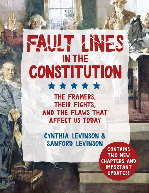Book cover of: Fault Lines in the Constitution. By: Cynthia Levinson