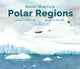 Book cover of: Polar Regions. By: Cathryn P. Sill