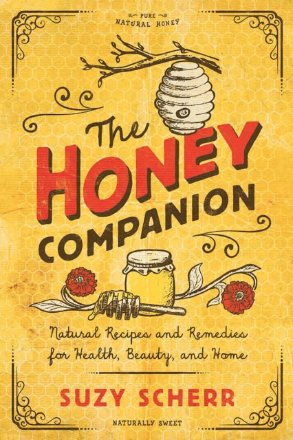 Book cover of: Honey Companion. By: Suzy Scherr