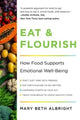 Book cover of: Eat & Flourish. By: Mary Beth Albright