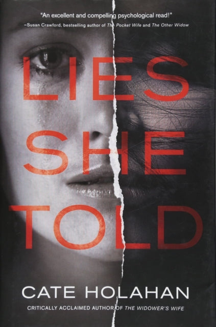 Book cover of: Lies She Told. By: Cate Holahan