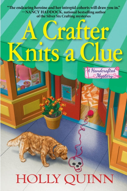 Book cover of: Crafter Knits a Clue. By: Holly Quinn