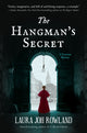 Book cover of: Hangman's Secret. By: Laura Joh Rowland