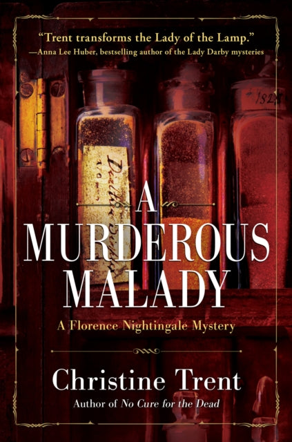 Book cover of: Murderous Malady. By: Christine Trent