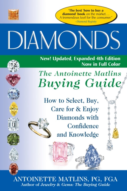 Book cover of: Diamonds (4th Edition). By: Antoinette Matlins