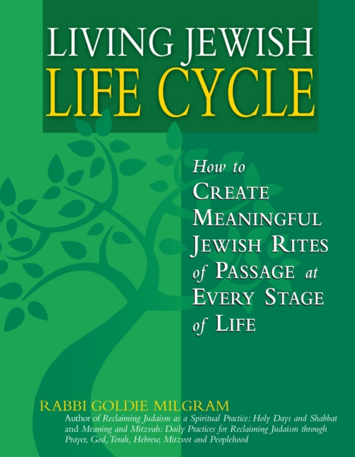 Book cover of: Living Jewish Life Cycle. By: Goldie Milgram