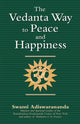 Book cover of: Vedanta Way to Peace and Happiness. By: Swami Adiswarananda
