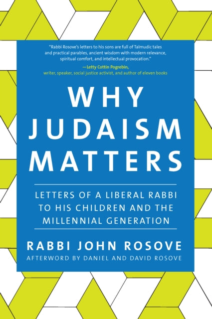 Book cover of: Why Judaism Matters. By: John L. Rosove