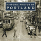 Book cover of: Historic Photos of Portland. By: Donald R. Nelson