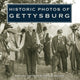 Book cover of: Historic Photos of Gettysburg. By: John S. Salmon