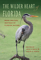 Book cover of: Wilder Heart of Florida. By: Jack E. Davis