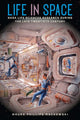 Book cover of: Life in Space. By: Maura Phillips Mackowski