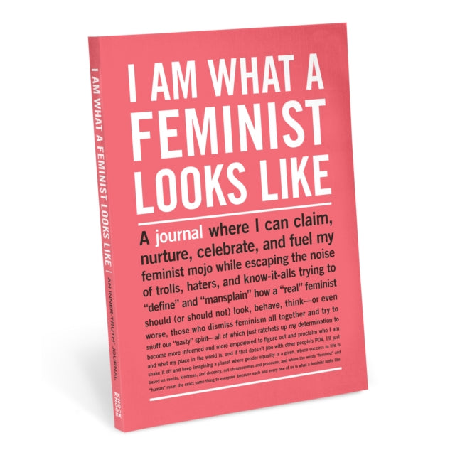 Book cover of: Knock Knock I Am What A Feminist Looks Like Inner-Truth Journal