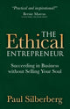 Book cover of: Ethical Entrepreneur. By: Paul Silberberg