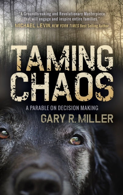 Book cover of: Taming Chaos. By: Gary R. Miller