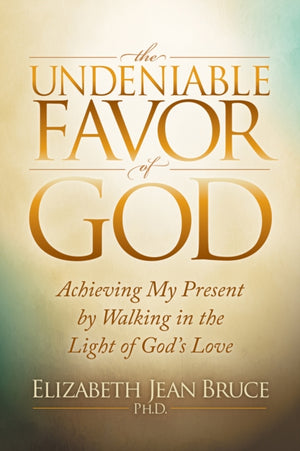 Undeniable Favor of God