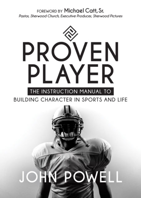 Book cover of: Proven Player. By: John Powell