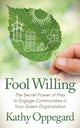 Book cover of: Fool Willing. By: Kathy Oppegard