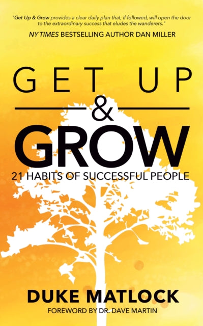 Book cover of: Get Up and Grow. By: Duke Matlock