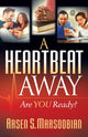 Book cover of: Heartbeat Away. By: Arsen S. Marsoobian