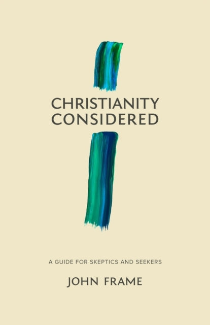 Book cover of: Christianity Considered