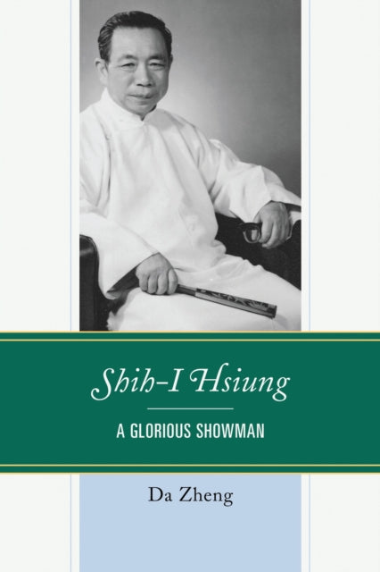 Book cover of: Shih-I Hsiung. By: Da Zheng