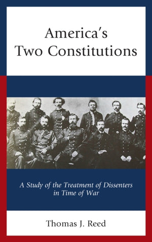 America’s Two Constitutions