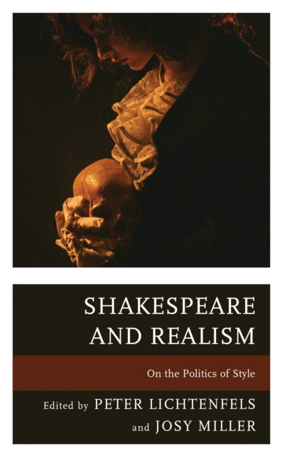 Book cover of: Shakespeare and Realism. By: Peter Lichtenfels