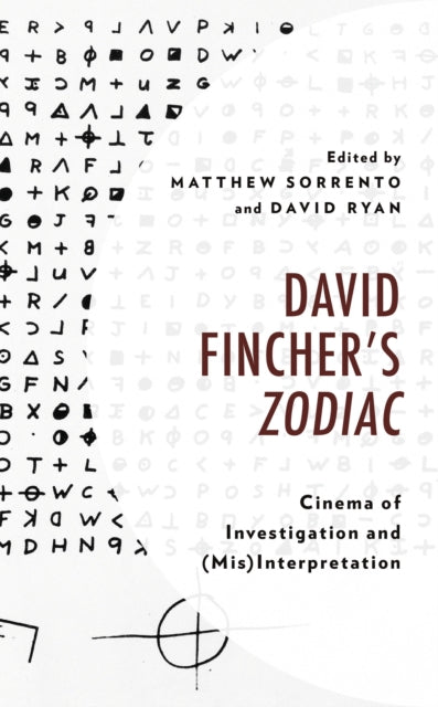 Book cover of: David Fincher's Zodiac. By: Matthew Sorrento