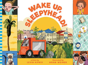 Wake Up, Sleepyhead!